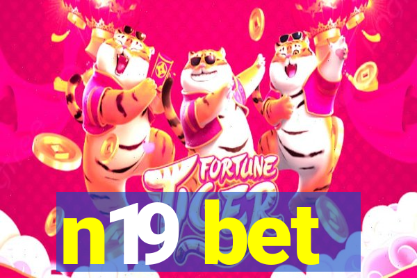 n19 bet